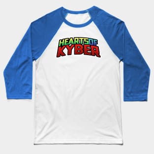 Hearts of Kyber Baseball T-Shirt